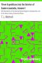 [Gutenberg 12928] • Three Expeditions into the Interior of Eastern Australia, Volume 1 / With Descriptions of the Recently Explored Region of Australia Felix, and of the Present Colony of New South Wales